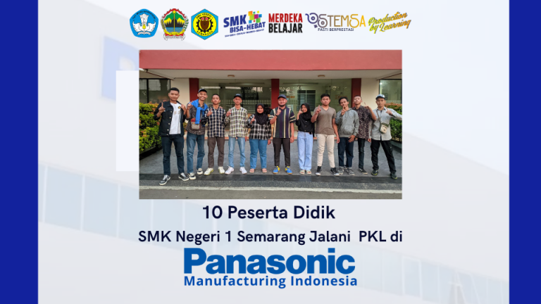 Read more about the article 10 Peserta Didik SMK Negeri 1 Semarang Jalani Praktik Kerja Lapangan di PT Panasonic Manufacturing Indonesia