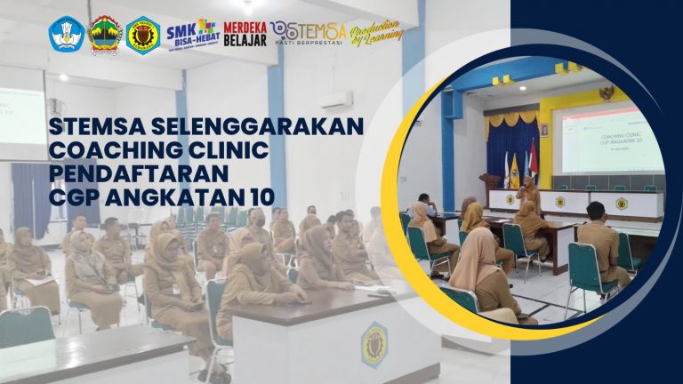 Read more about the article STEMSA Selenggarakan Coaching Clinic Pendaftaran CGP Angkatan 10